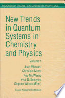 New trends in quantum systems in chemistry and physics : Paris, France, 1999 /