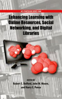 Enhancing learning with online resources, social networking, and digital libraries /