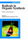 Radicals in organic synthesis /