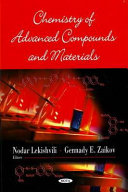 Chemistry of advanced compounds and materials /