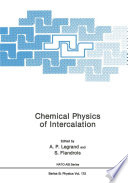 Chemical physics of intercalation /