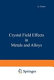 Crystal field effects in metals and alloys /