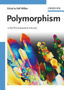 Polymorphism in the pharmaceutical industry /