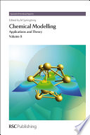 Chemical modelling. applications and theory /