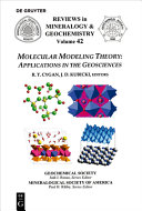 Molecular modeling theory : applications in the geosciences /