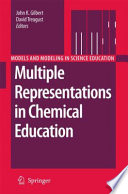 Multiple representations in chemical education /