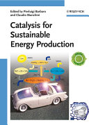 Catalysis for sustainable energy production /