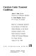 Catalysis under transient conditions : based on a symposium sponsored by the Division of Colloid and Surface Chemistry at the second Chemical Congress of the North American Continent (180th ACS national meeting), Las Vegas, Nevada, August 27-28, 1980 ; Alexis T. Bell, editor, L. Louis Hegedus, editor.