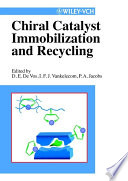 Chiral catalyst immobilization and recycling /