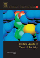 Theoretical aspects of chemical reactivity /