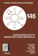 Nanotechnology in mesostructured materials : proceedings of the 3rd International Mesostructured Materials Symposium, Jeju, Korea, July 8-11, 2002 /