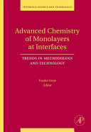 Advanced chemistry of monolayers at interfaces : trends in methodology and technology /