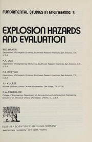 Explosion hazards and evaluation /