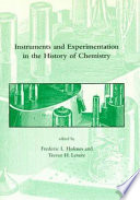 Instruments and experimentation in the history of chemistry /