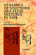 Dynamics of solutions and fluid mixtures by NMR /