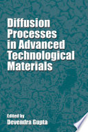 Diffusion processes in advanced technological materials /