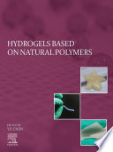 Hydrogels based on natural polymers /
