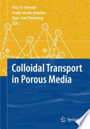 Colloidal transport in porous media /