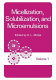 Micellization, solubilization, and microemulsions : [proceedings] /
