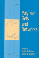 Polymer gels and networks /