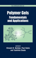 Polymer gels : fundamentals and applications /