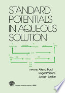 Standard potentials in aqueous solution /
