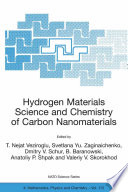 Hydrogen materials science and chemistry of carbon nanomaterials /