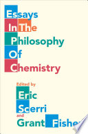 Essays in the philosophy of chemistry /