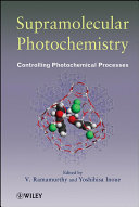 Supramolecular photochemistry : controlling photochemical processes /