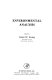 Environmental analysis : papers presented at the Third Annual Meeting of the Federation of Analytical Chemistry and Spectroscopy Societies, Philadelphia, Pennsylvania, November 15-18, 1976 /