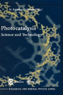 Photocatalysis : science and technology /