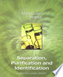 Separation, purification and identification /