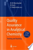 Quality assurance in analytical chemistry : training and teaching /
