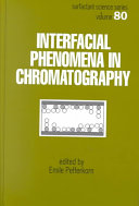 Interfacial phenomena in chromatography /