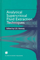 Analytical supercritical fluid extraction techniques /