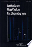 Applications of glass capillary gas chromatography /