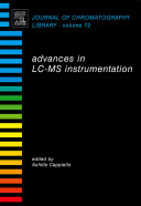 Advances in LC-MS instrumentation /