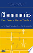 Chemometrics : from basics to wavelet transform /