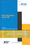 Micro total analysis systems 2001 : proceedings of the [mu]TAS 2001 Symposium, held in Monterey, CA, USA, 21-25 October, 2001 /