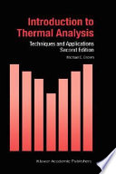 Introduction to thermal analysis : techniques and applications /
