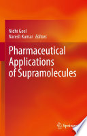 Pharmaceutical Applications of Supramolecules /