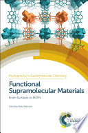 Functional supramolecular materials : from surfaces to MOFs /