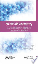 Materials chemistry : a multidisciplinary approach to innovative methods /