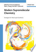 Modern supramolecular chemistry : strategies for macrocycle synthesis /