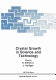 Crystal growth in science and technology /