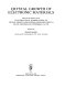 Crystal growth of electronic materials : based on the lectures at the 5th International Summer School on Crystal Growth and Materials Research (ISSCG-5), Davos, Switzerland, September 3-10, 1983 /