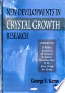 New developments in crystal growth research /