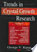 Trends in crystal growth research /