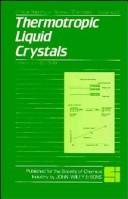 Thermotropic liquid crystals /