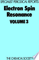 Electron spin resonance : vol. 3 : a review of the literature published between November 1973 and June 1975 /